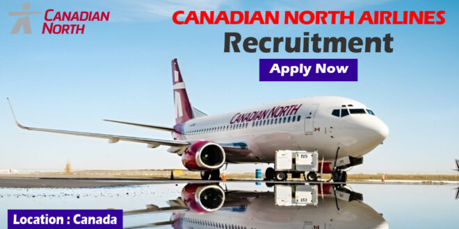 Canadian North Airlines Jobs in Canada