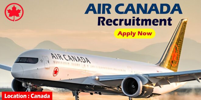 Latest Air Canada Jobs in Canada